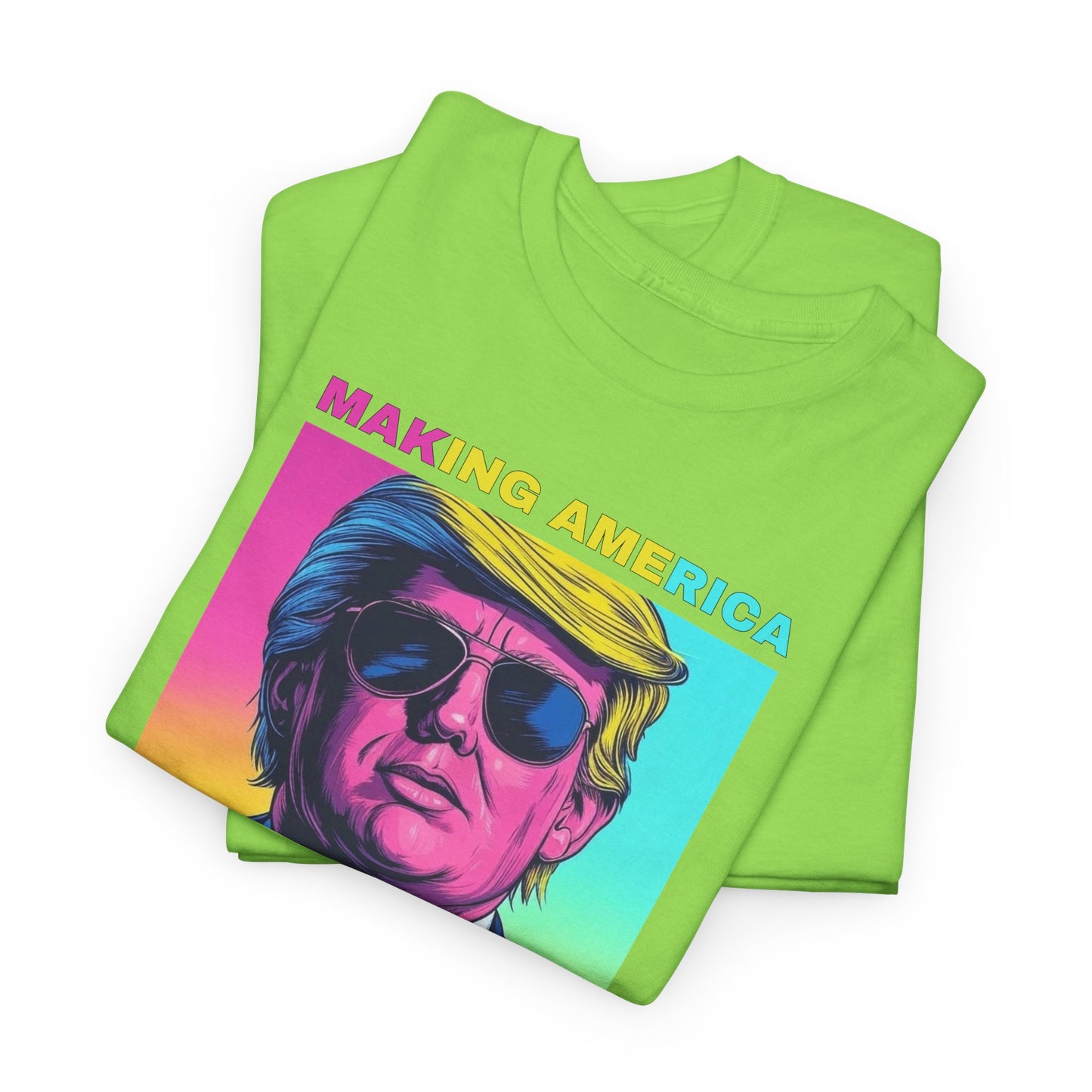 Pop Art Trump T-Shirt For Make America Great Again T Shirt For Retro Neon Graphic TShirt