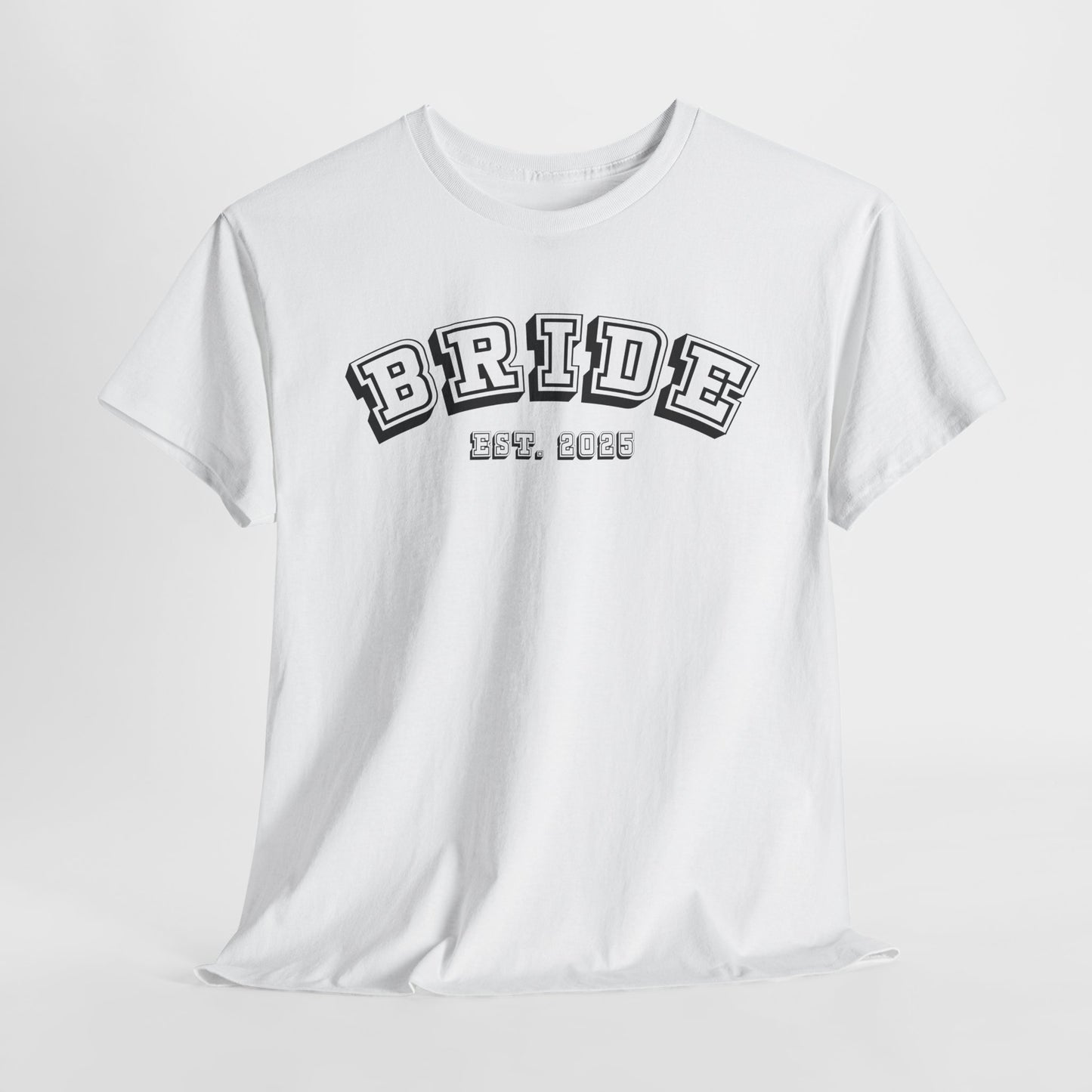 Bride T-Shirt For New Wife T Shirt For Newlywed Shirt For Wedding TShirt