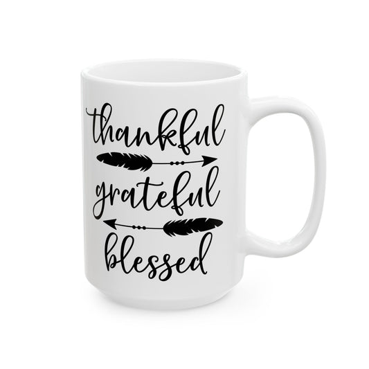 Thankful Ceramic Mug For Grateful Coffee Cup For Blessed Hot Cocoa Mug