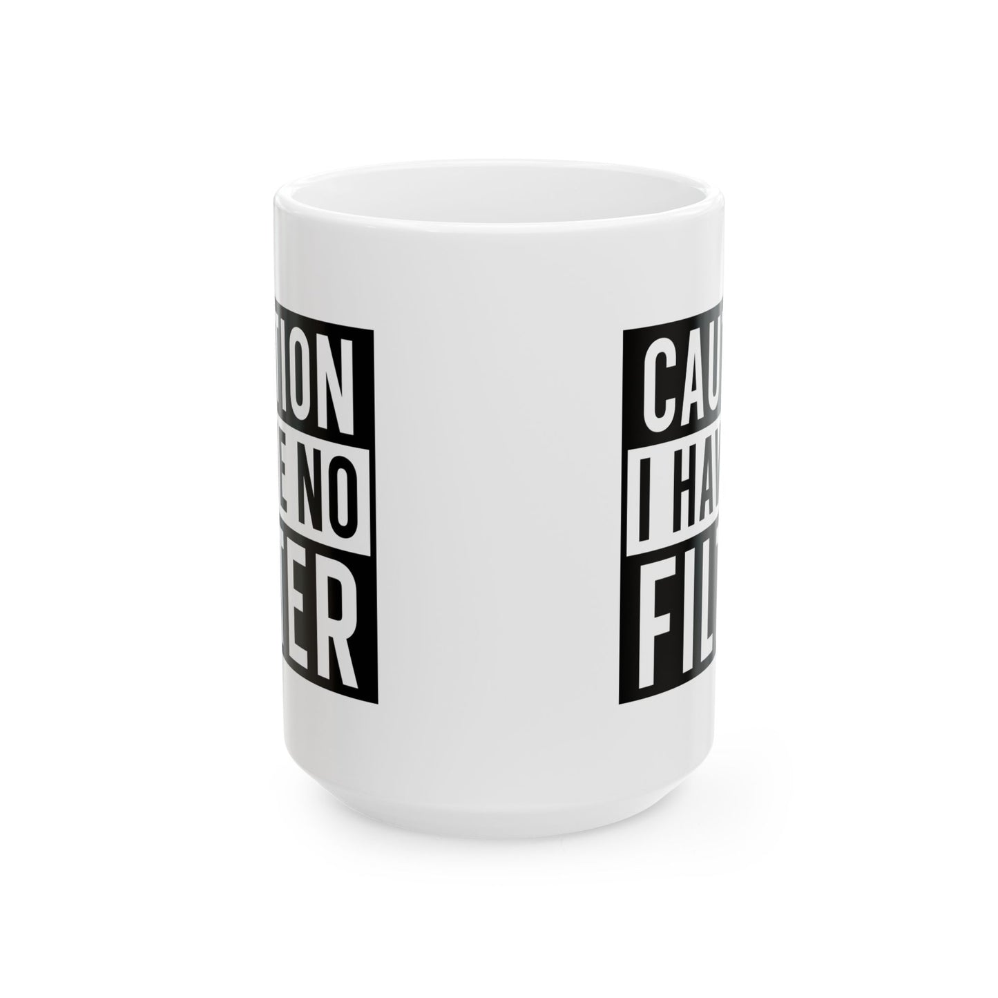 No Filter Coffee Mug For Caution Tea Cup For Hot Cocoa