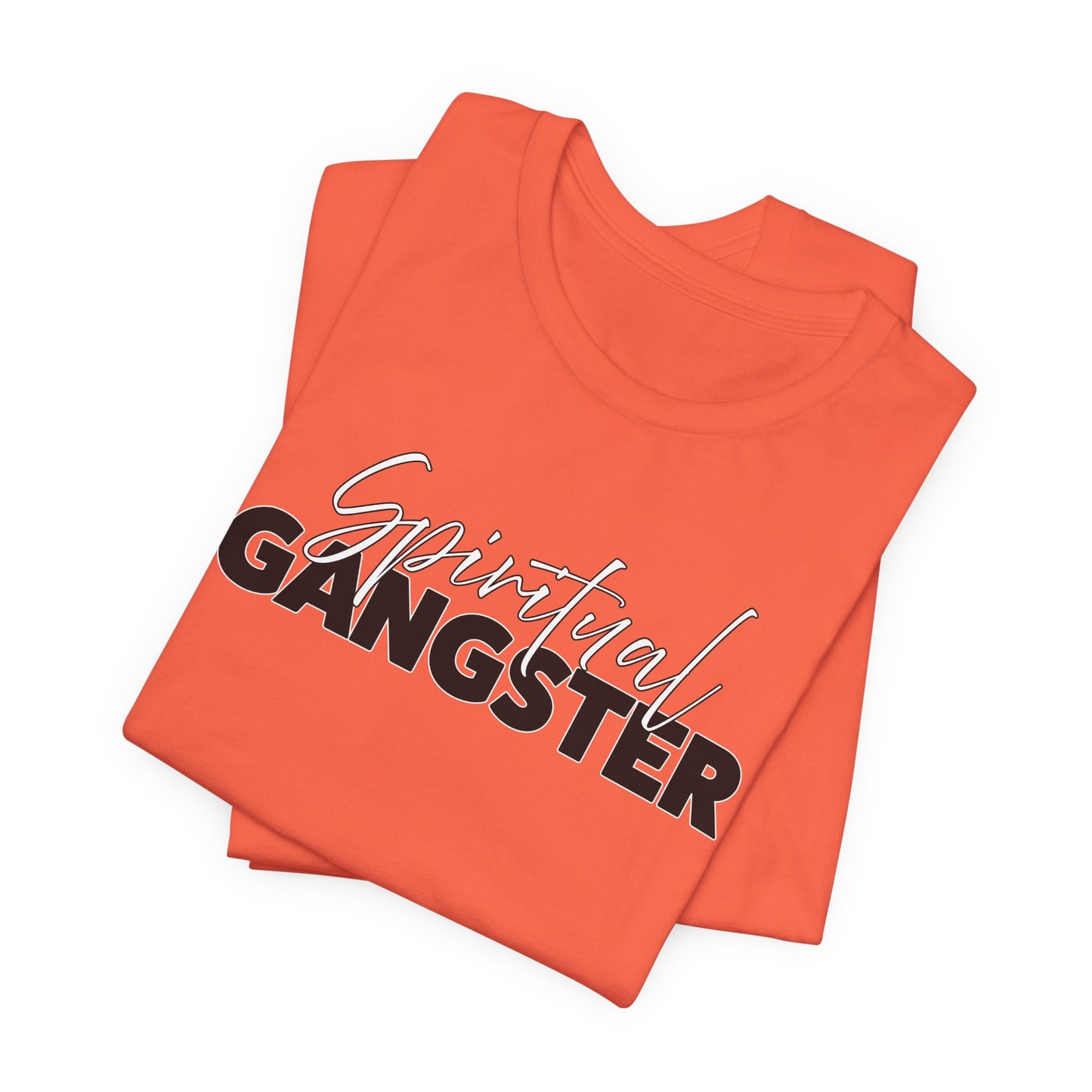 Spiritual Gangster T-Shirt For Religious T Shirt For Karma TShirt