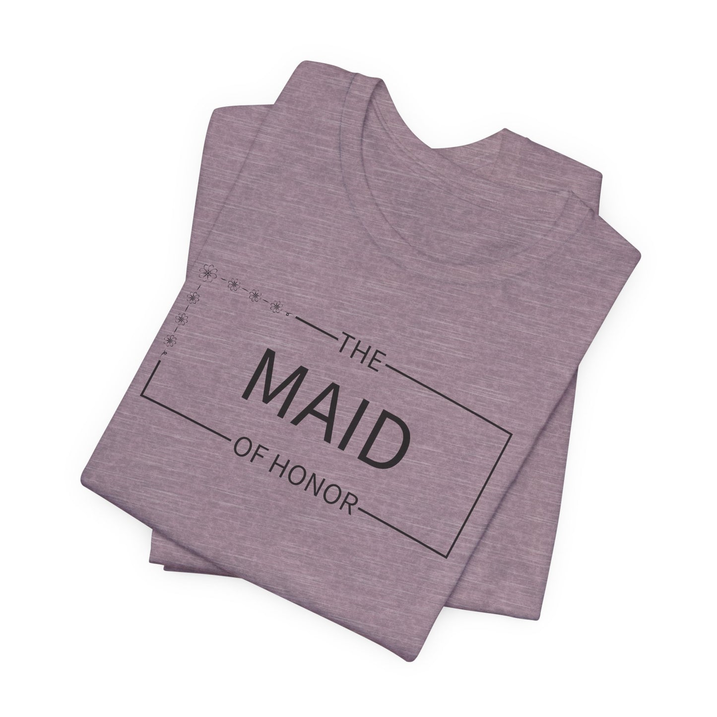 Maid Of Honor T-Shirt For Wedding Party TShirt For Bachelorette T Shirt