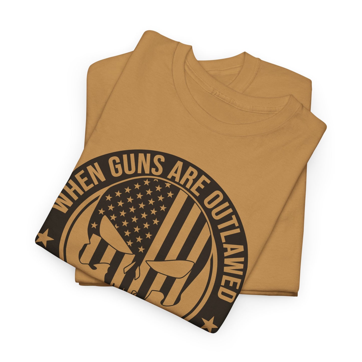 When Guns Are Outlawed I’ll Be an Outlaw Graphic Tee Punisher 2A T-Shirt