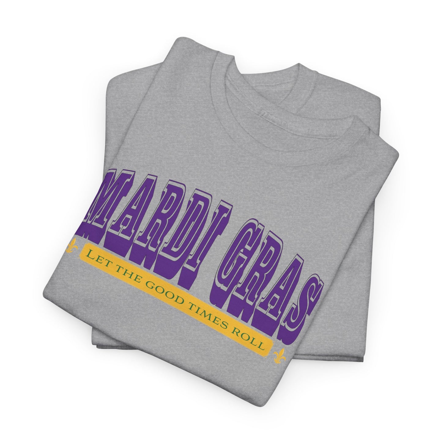 Mardi Gras T-Shirt For Good Times T Shirt For New Orleans Party TShirt