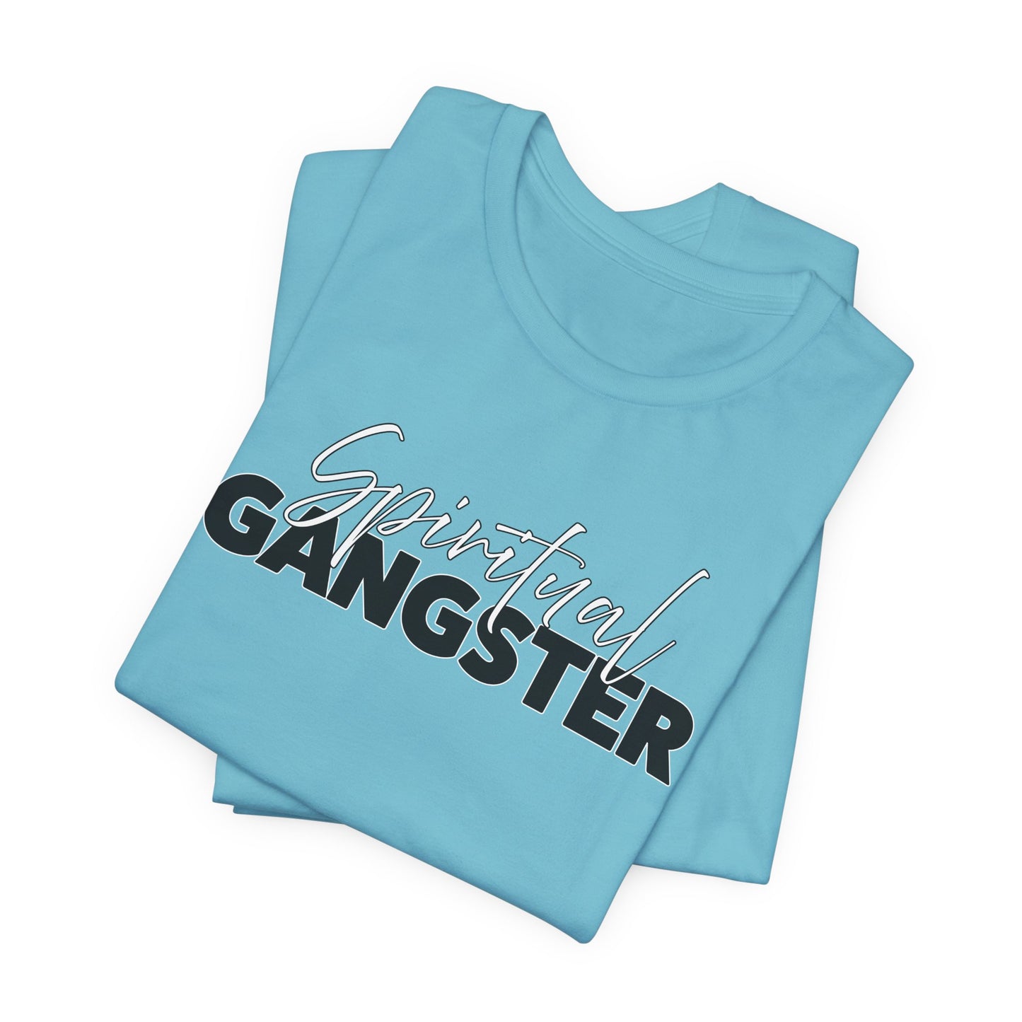 Spiritual Gangster T-Shirt For Religious T Shirt For Karma TShirt