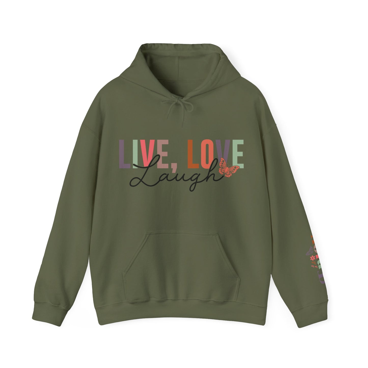 Live Laugh Love Hoodie For Enjoy Hooded Sweatshirt