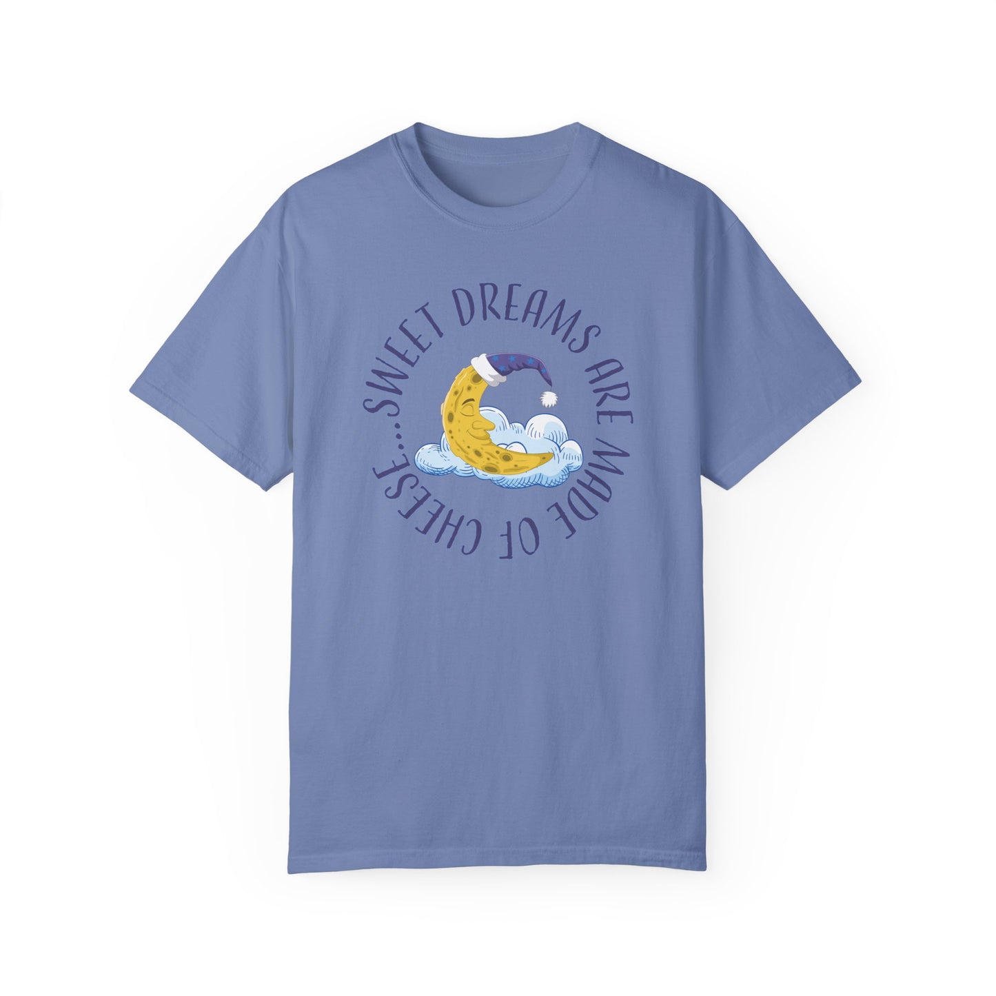 Sweet Dreams T-Shirt For Man In The Moon T Shirt For Lunar Cheese TShirt For Sleep Shirt Gift