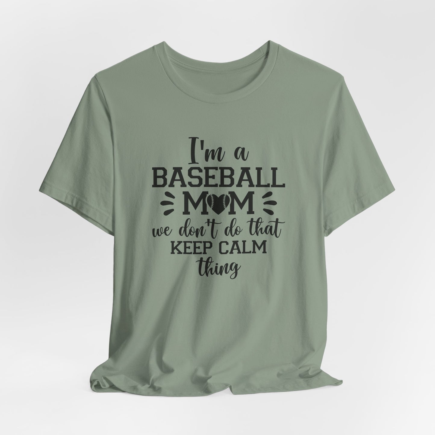 Baseball Mom T-Shirt For Keep Calm TShirt For School Sports Fan T Shirt