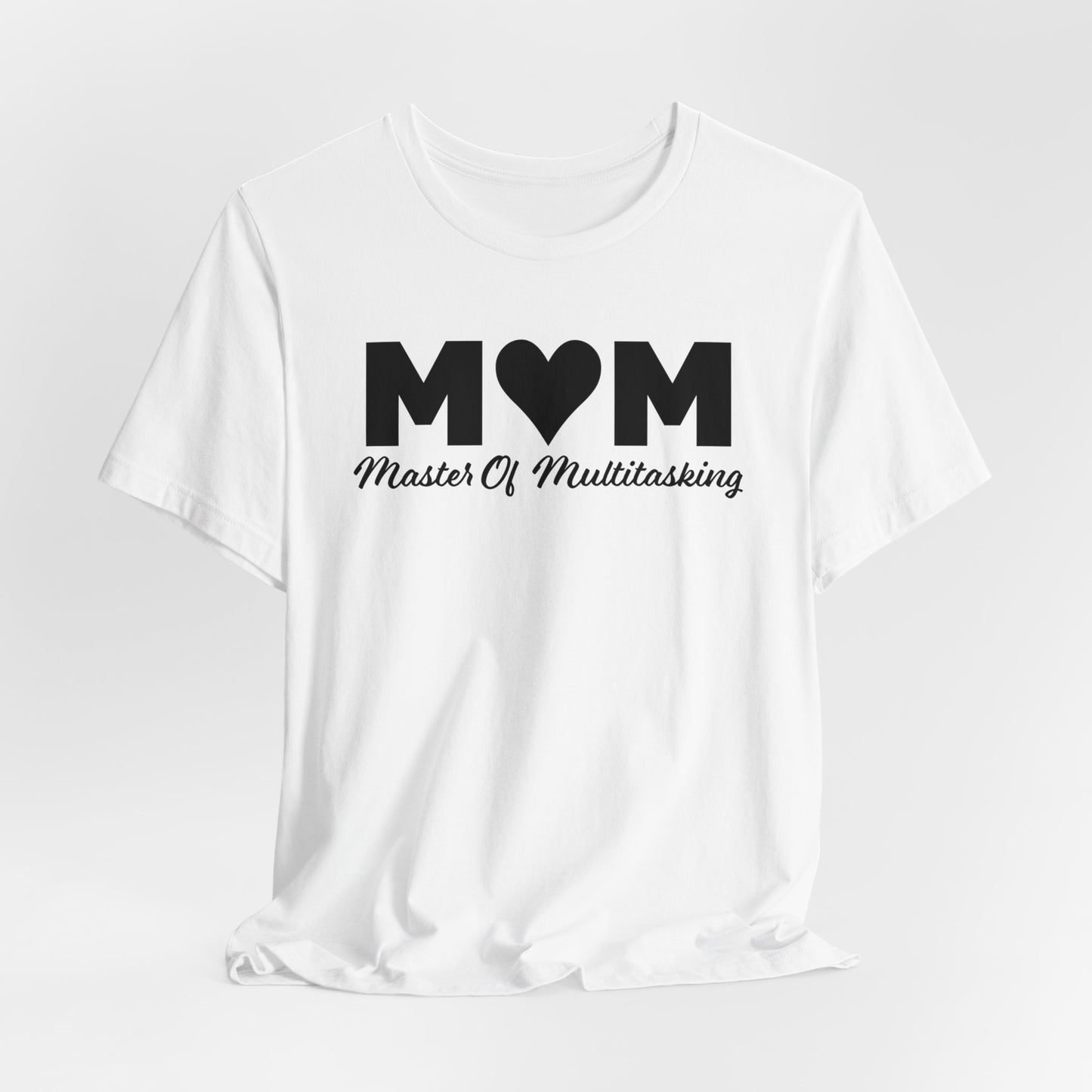 Mom T-Shirt For Multitasking T Shirt For Mother's Day TShirt Gift