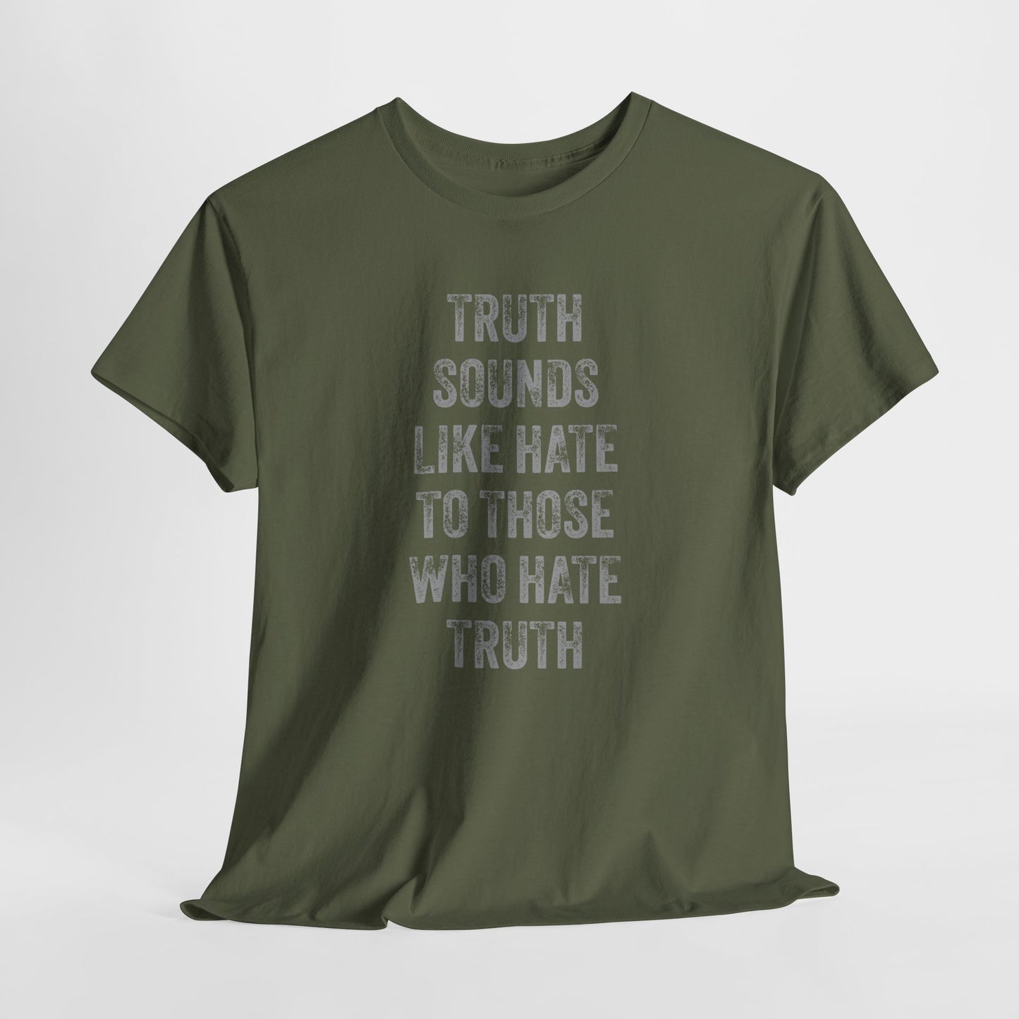 Truth T-Shirt For Hate TShirt For Facts T Shirt For Reality Tee