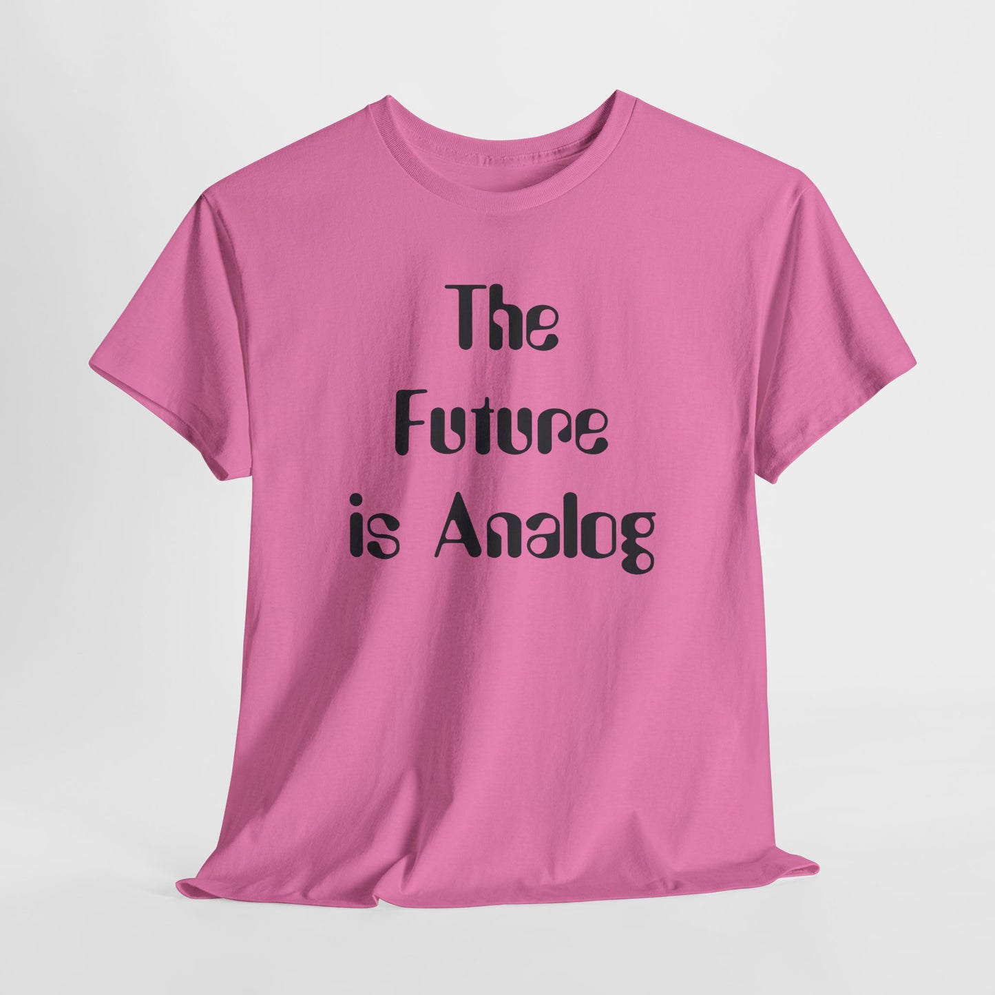 Analog T-Shirt For Future TShirt For Retro Vibes T Shirt For Analog Tech Shirt For Old School T-Shirt For Nerd Gift