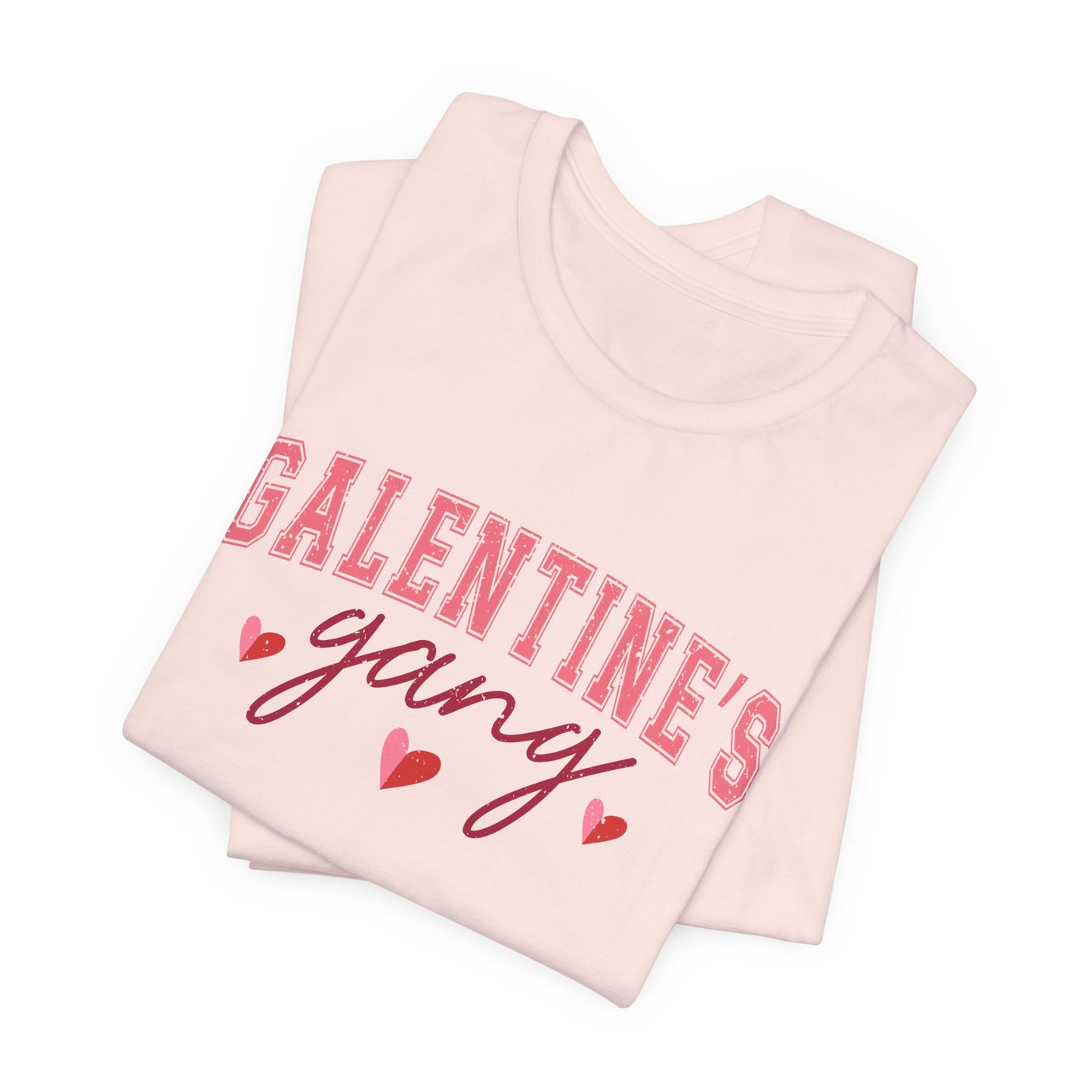 Galentine's T-Shirt For Valentine's Day T Shirt For Girls Day TShirt