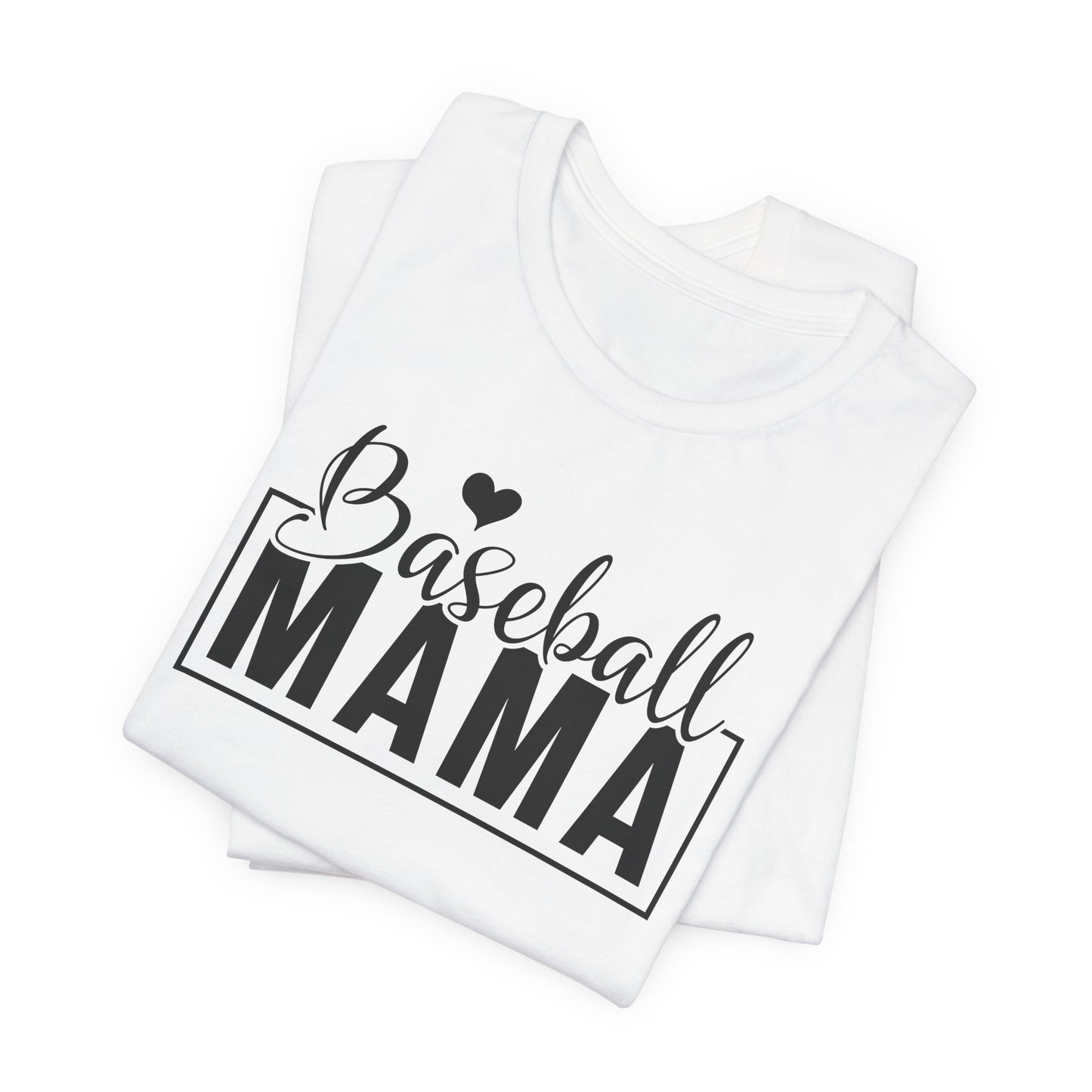 Baseball Mama T-Shirt For Sports Fan T Shirt For Proud Parent TShirt