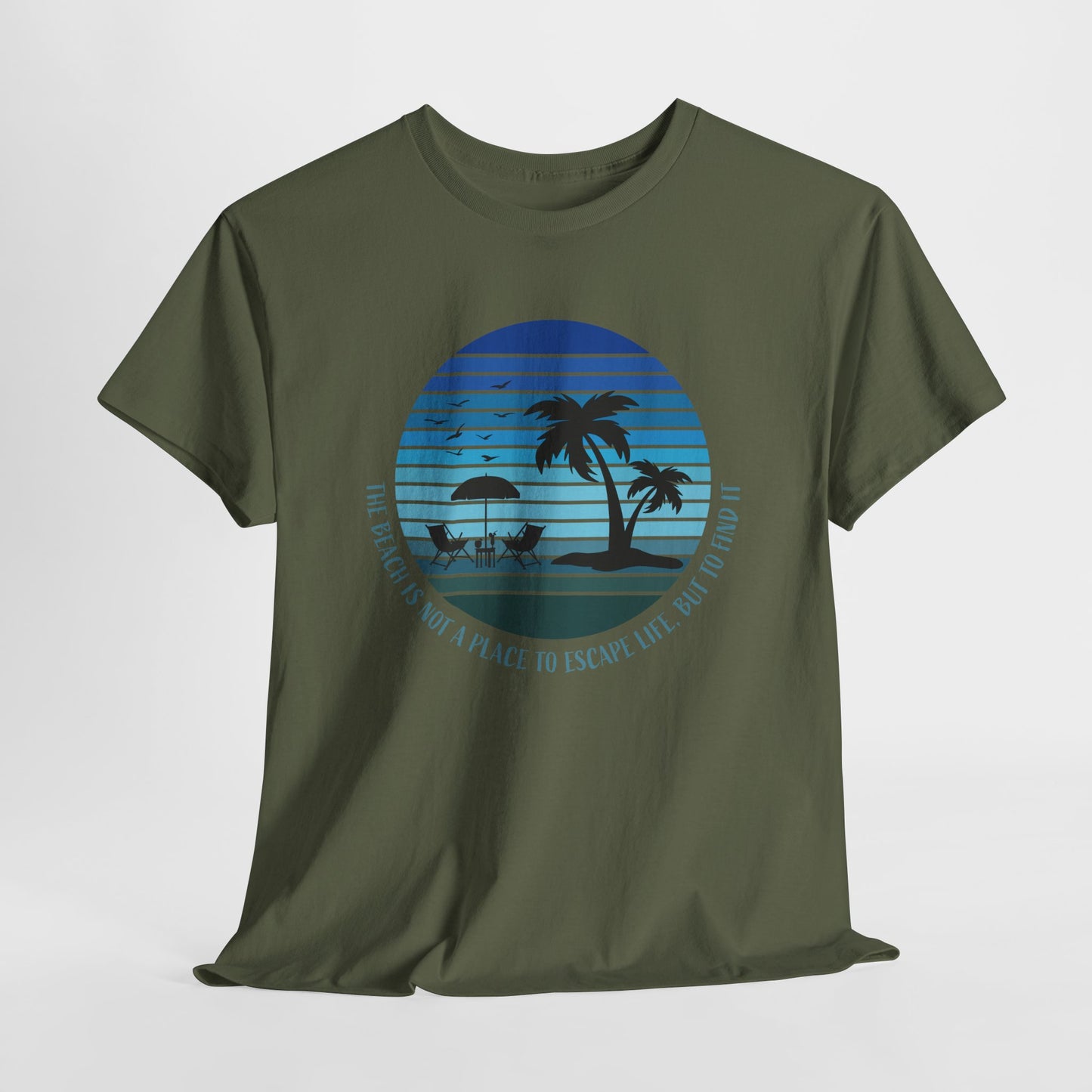 Beach Escape T-Shirt For Vacation Mode T Shirt For Warm Weather TShirt