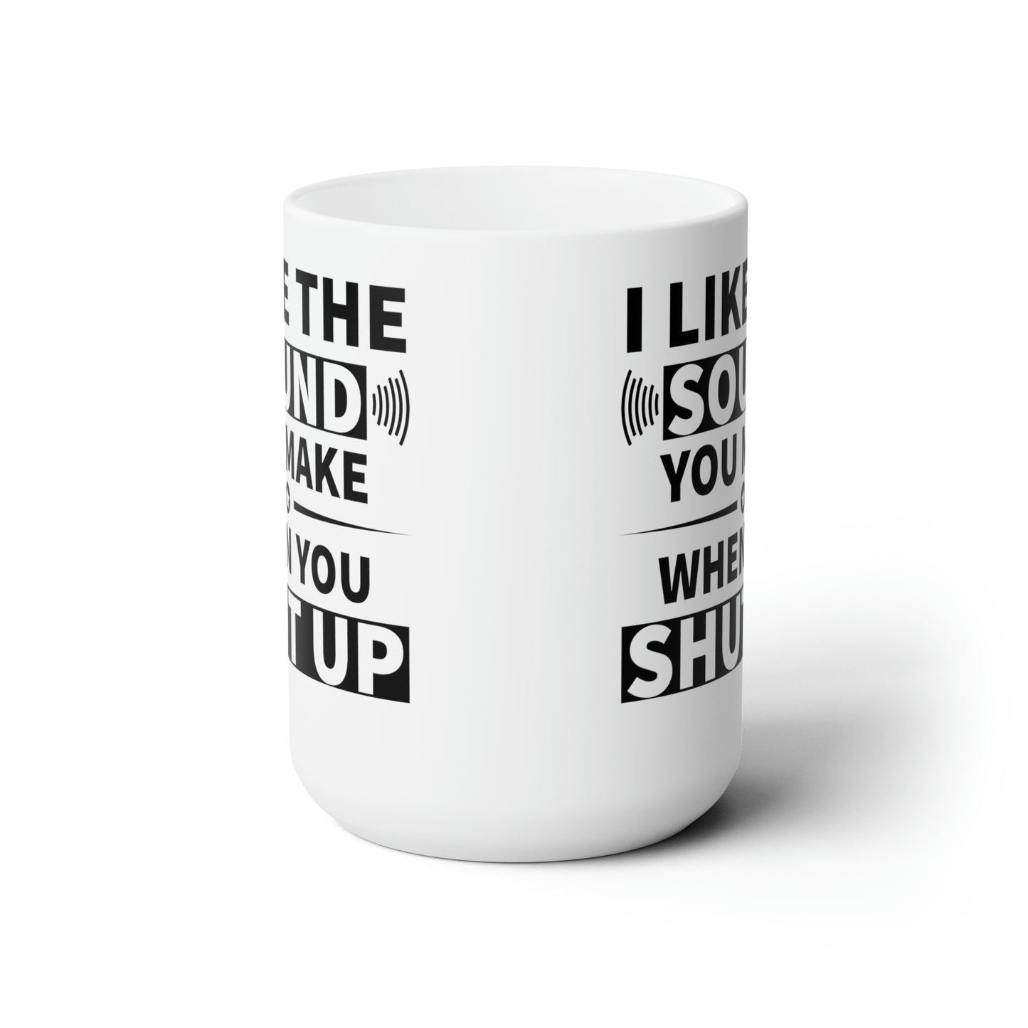 Sarcastic Humor Coffee Mug For Shut Up Hot Tea Cup For Funny Gift Idea