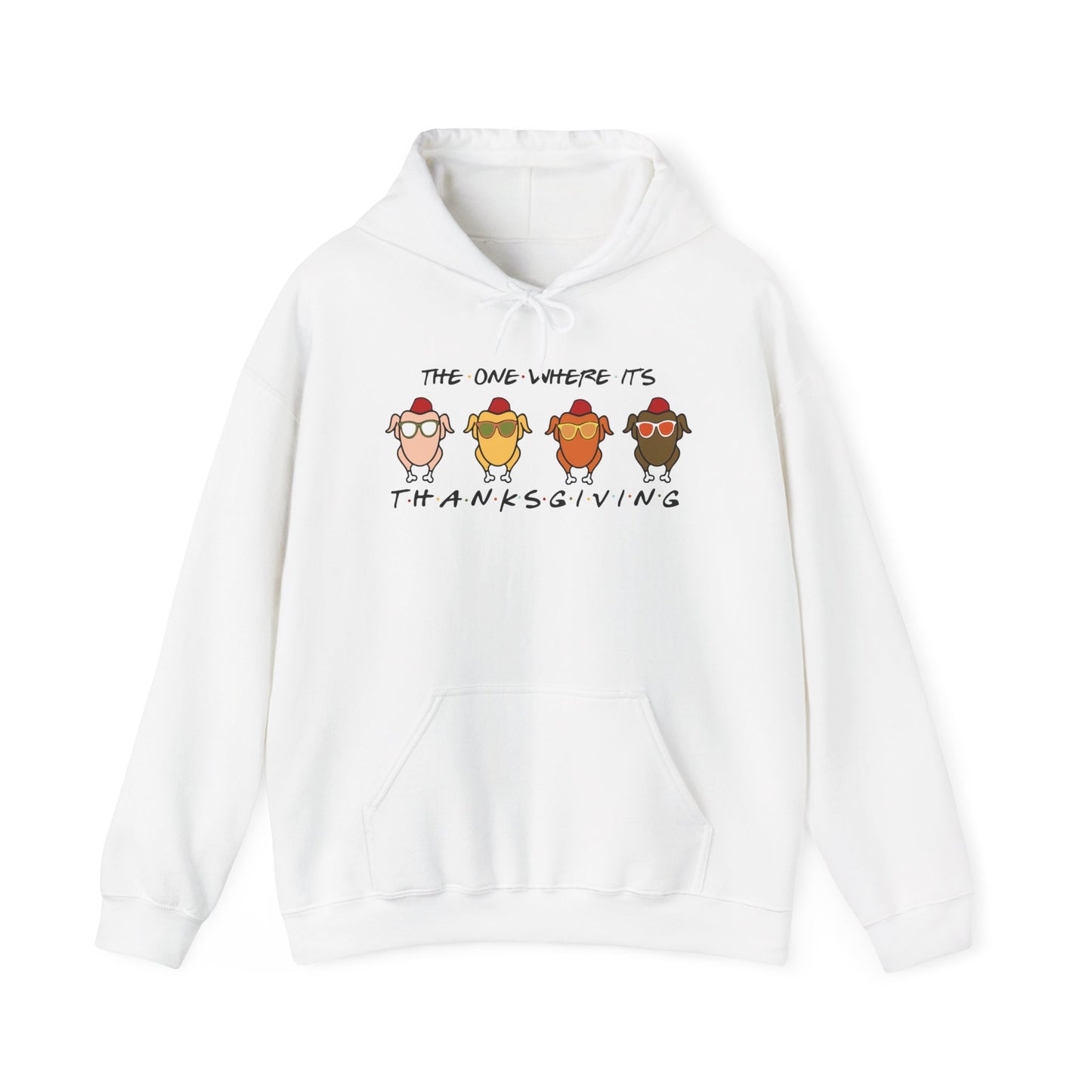 Thanksgiving Hooded Sweatshirt For Funny Turkey Day Hoodie For Friend Gift