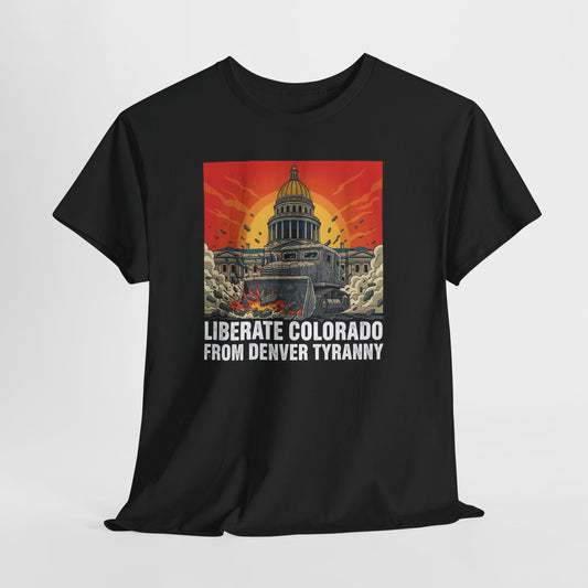 Liberate Colorado KIlldozer T-Shirt