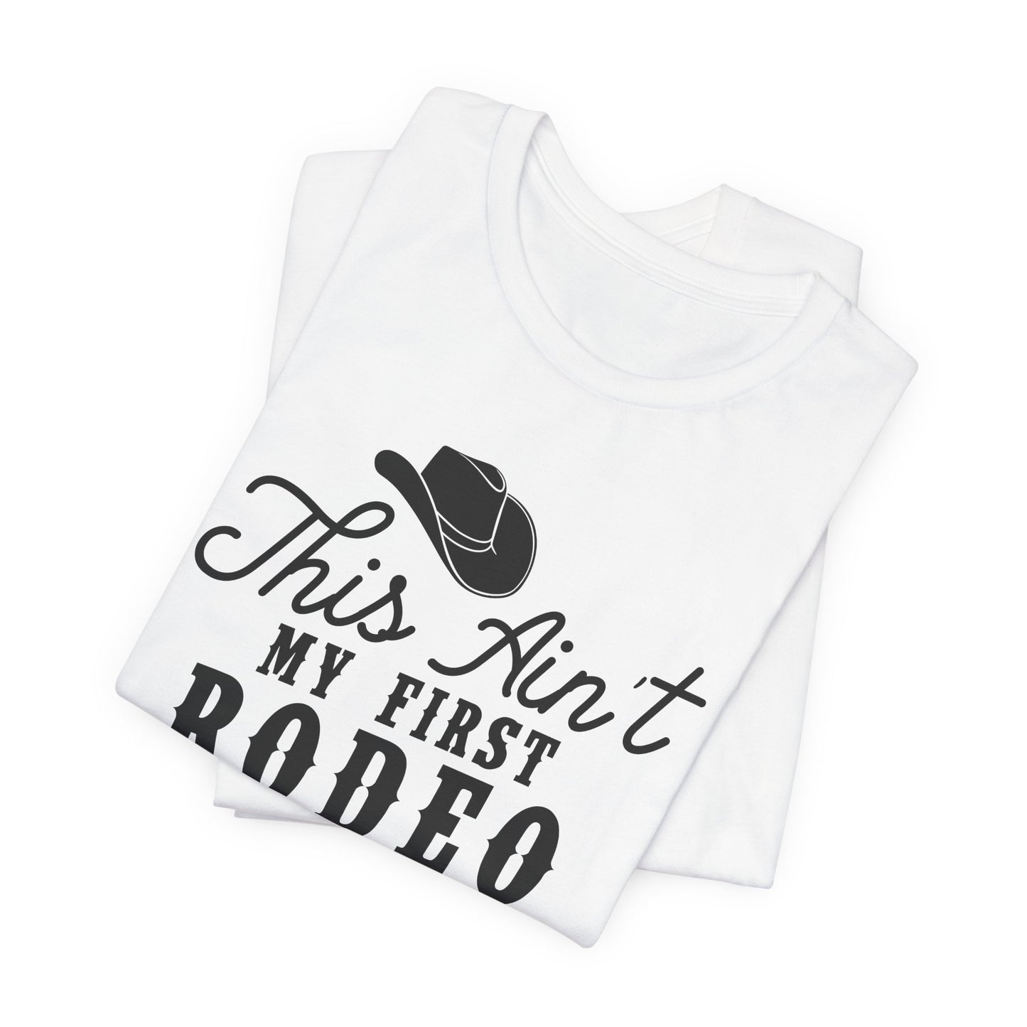 First Rodeo T-Shirt For Stock Show T Shirt For Cowgirl TShirt