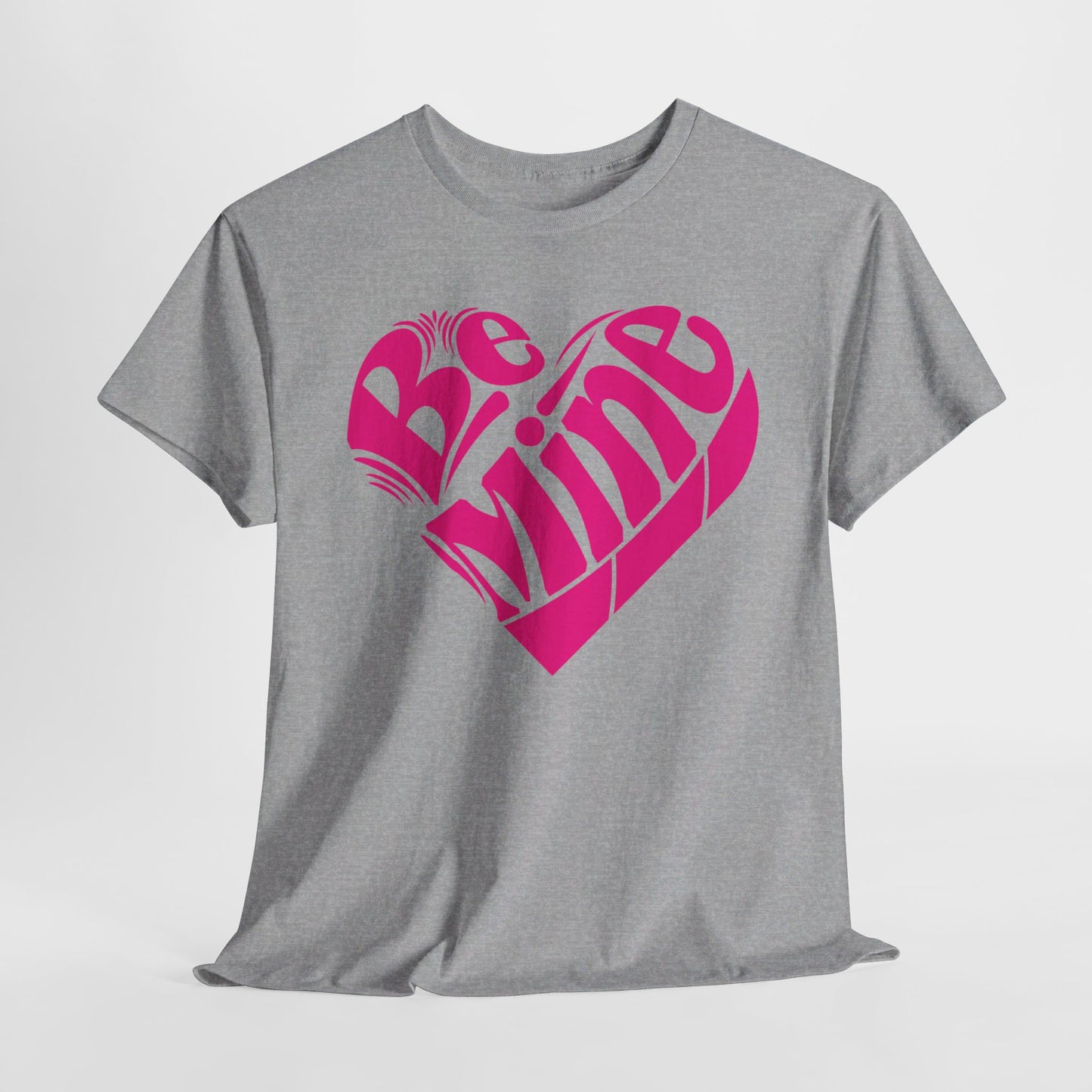 Cute Valentine's T-Shirt For Be Mine T Shirt For Love TShirt