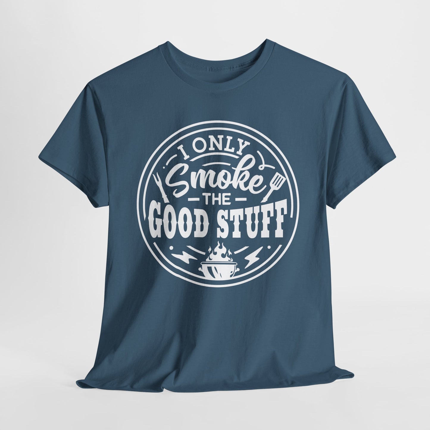 Good Stuff T-Shirt For Meat Smoker TShirt For Grilling T Shirt