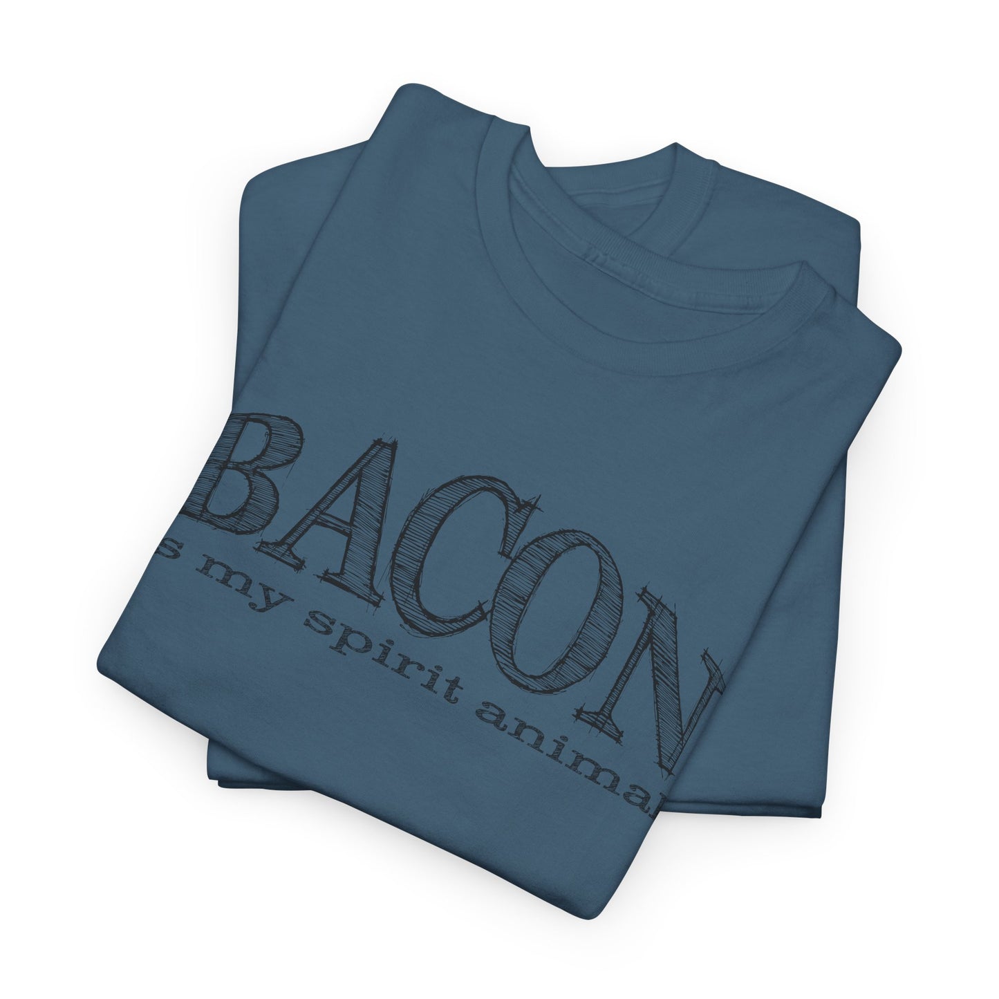 Bacon Is My Spirit Animal T-Shirt For Foodie T Shirt For Pork Enthusiast TShirt