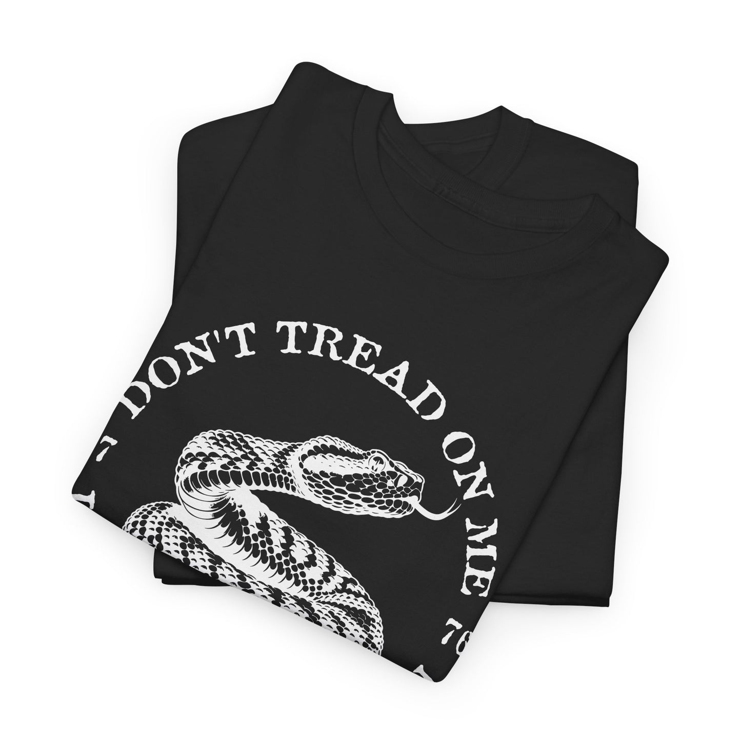 Don’t Tread on Me T-Shirt – Liberty 1776 Tee