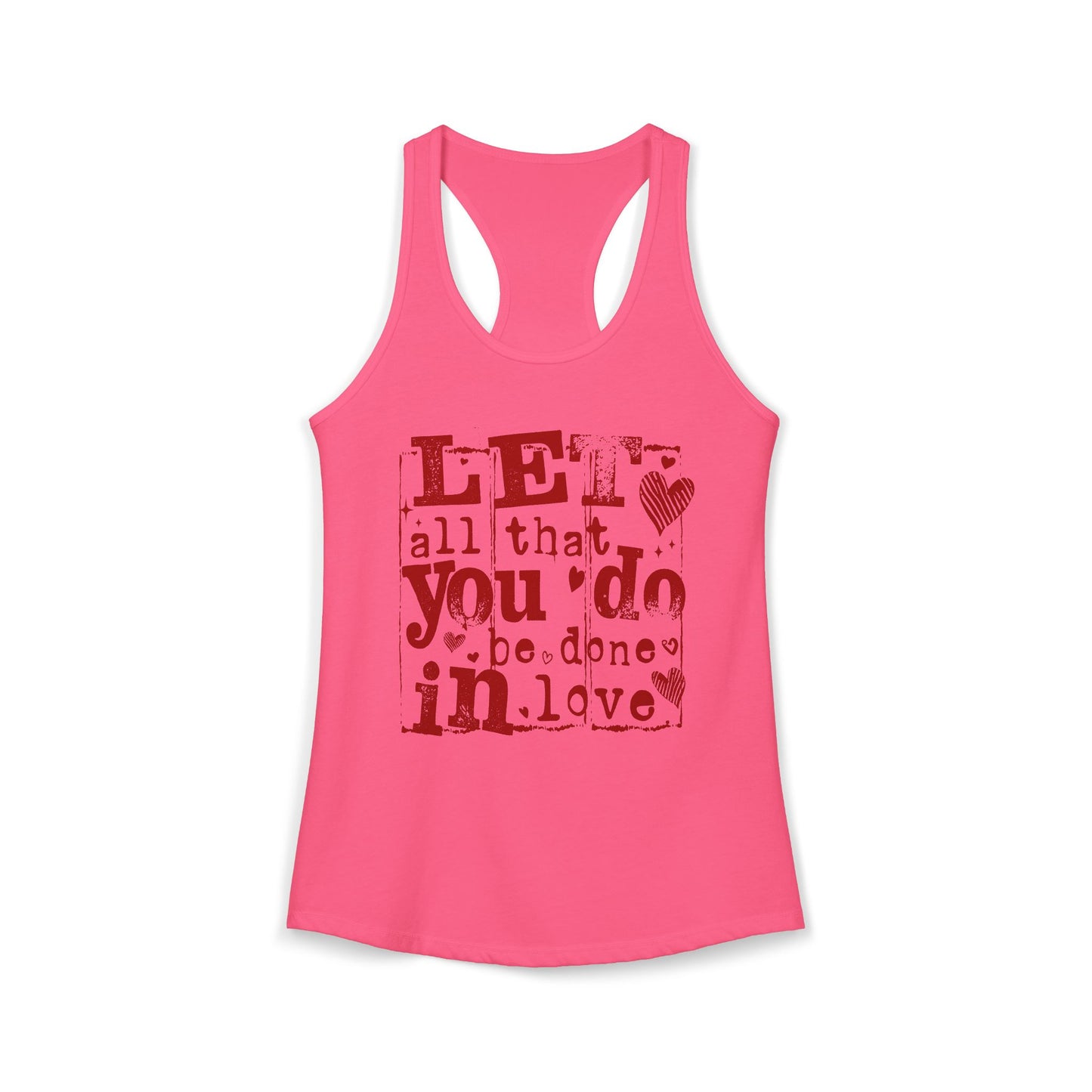 Let All You Do Be Done in Love Tank Top