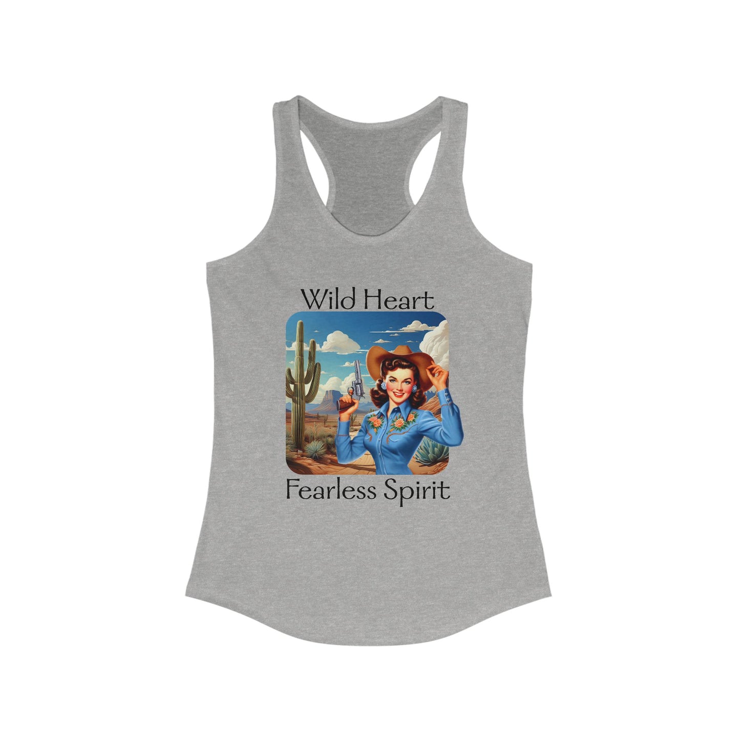 Wild Heart Fearless Spirit Cowgirl Tank Top