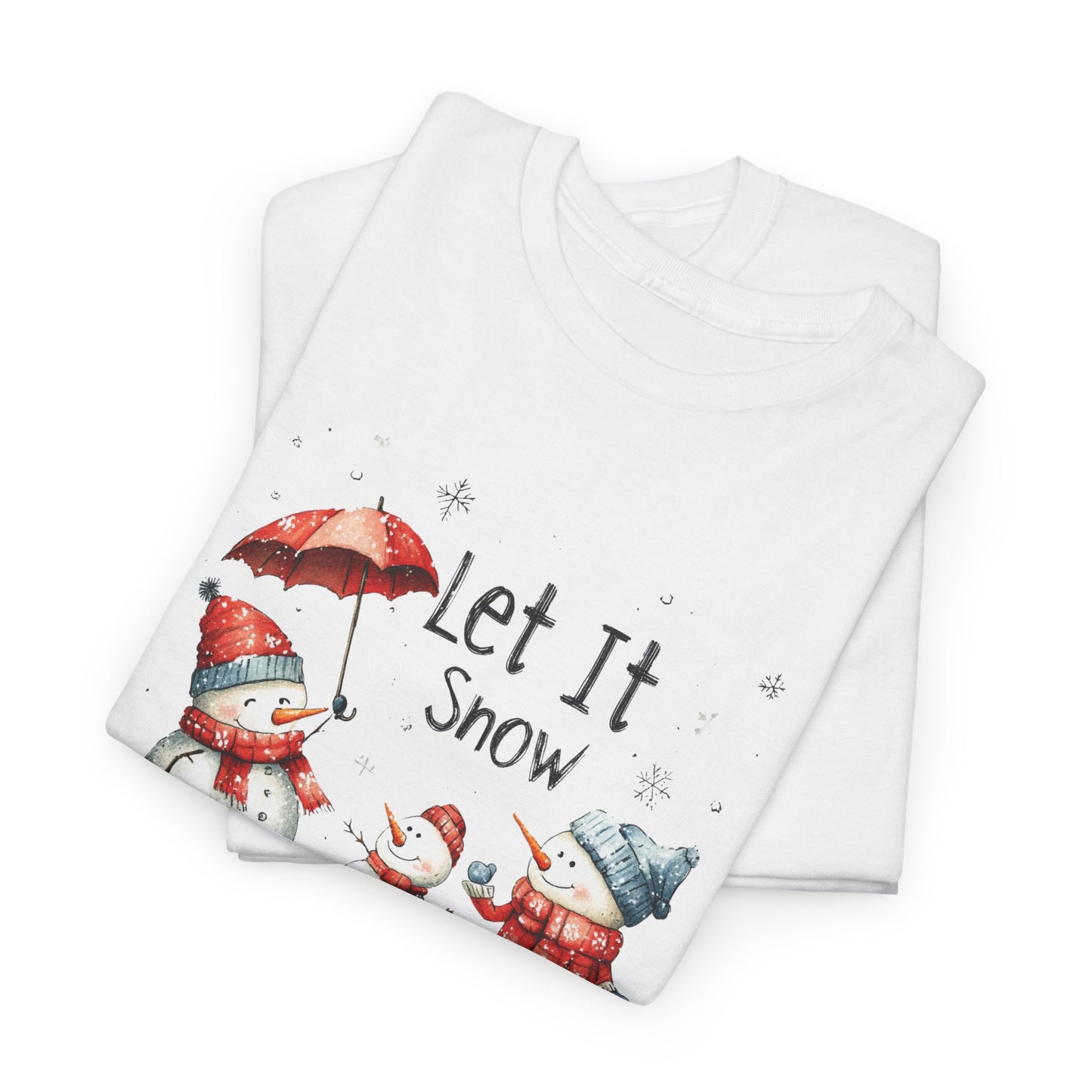 Let It Snow T-Shirt For Snowman T Shirt For Festive Christmas TShirt