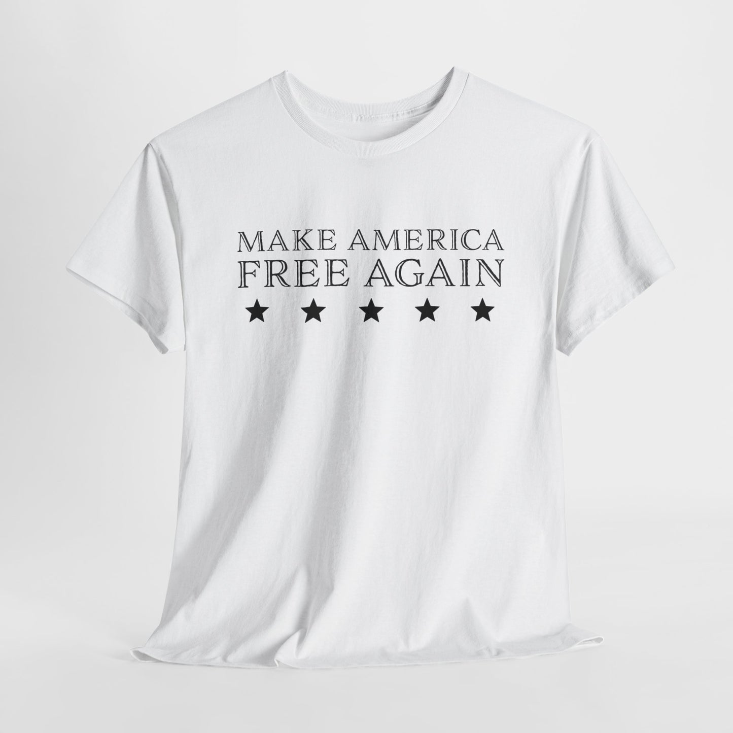 America T-Shirt For MAGA T Shirt For Conservative TShirt For Freedom Tee For Independence Gift