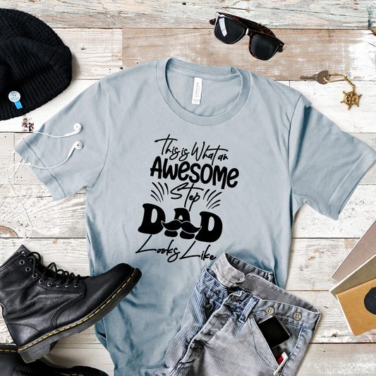 Awesome Step Dad T-Shirt For Cool Parent TShirt For Great Father's Day T Shirt Gift Idea