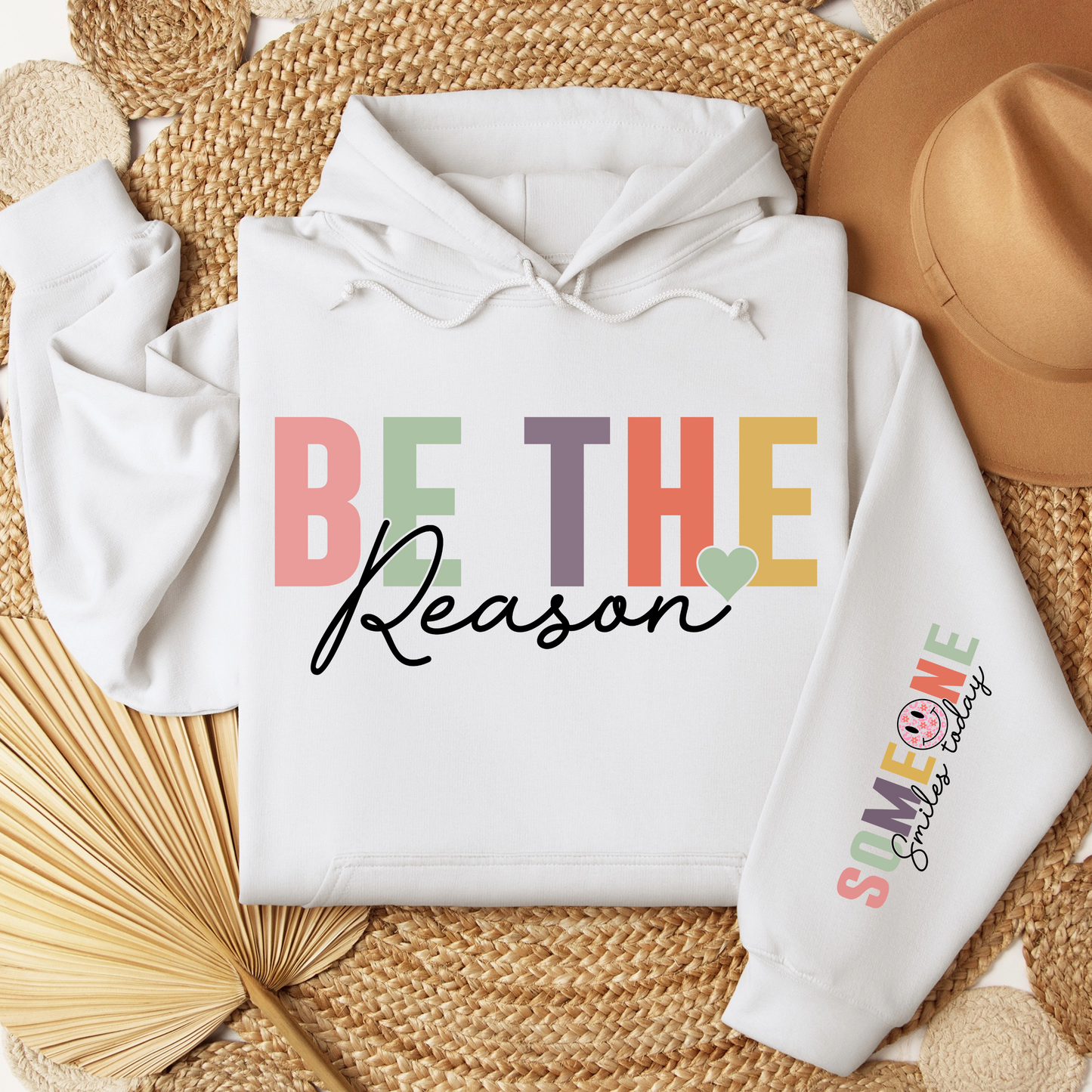 Be The Reason Hoodie For Inspirational Smiles Hooded Sweatshirt