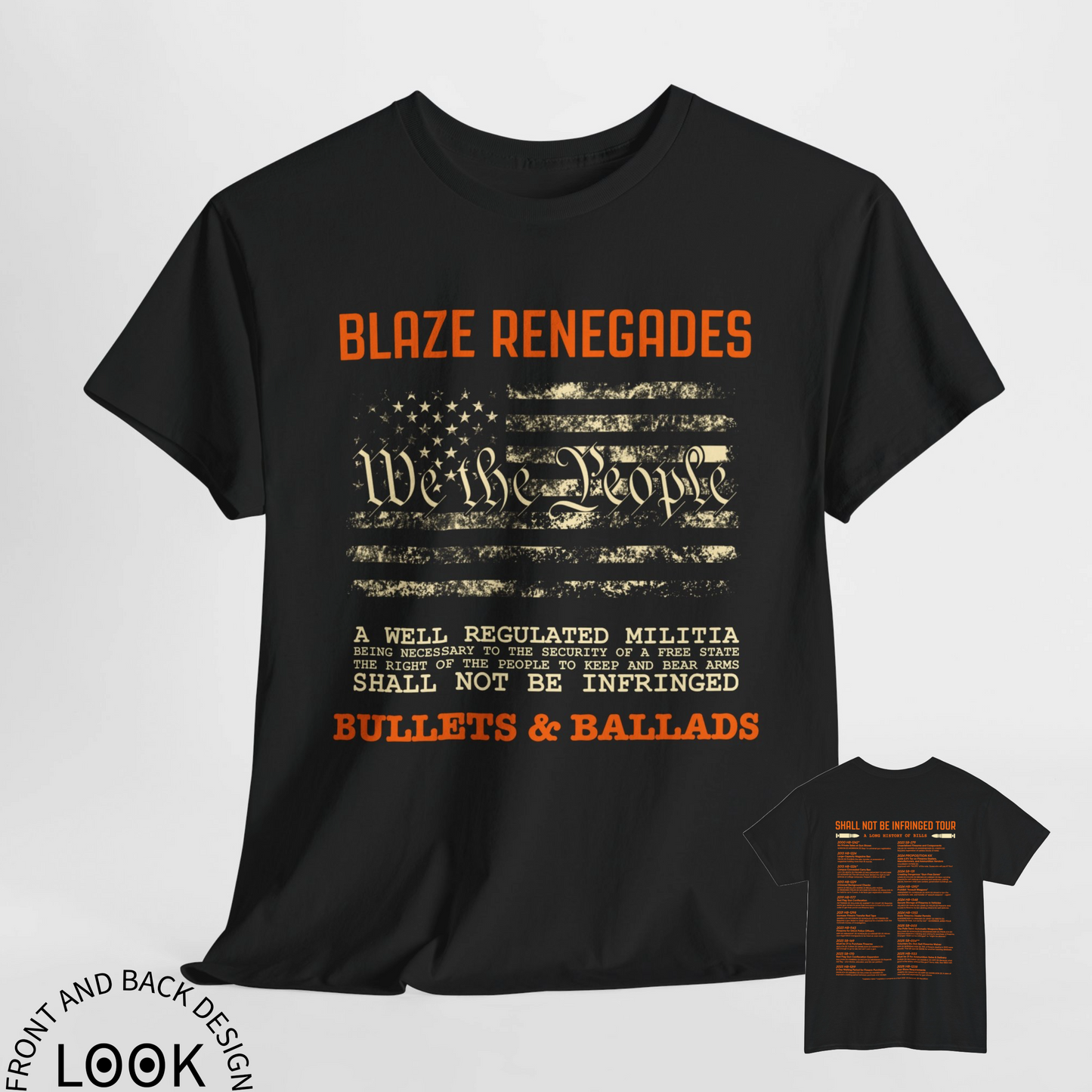 Blaze Renegades Bullets & Ballads 2A T-Shirt - Shall Not Be Infringed Tour