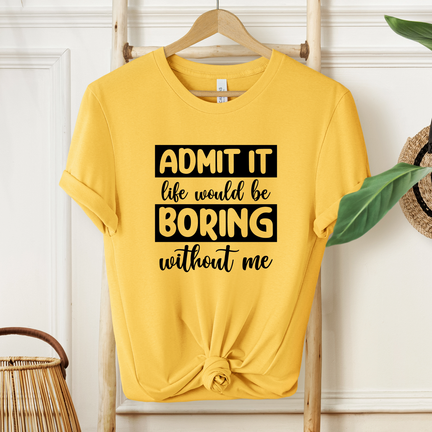 Funny Life T-Shirt For Sarcastic Boring T Shirt For Companion TShirt