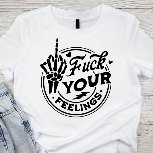 Sarcastic Feelings T-Shirt For Funny Skeleton T Shirt For Flipping The Bird TShirt For Conservative Gift Idea