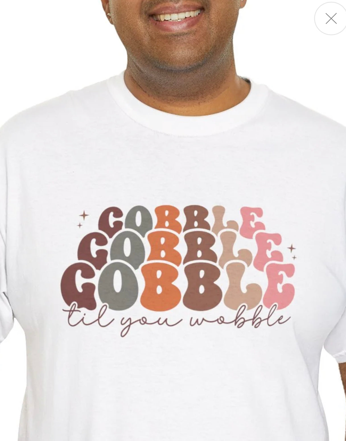 Gobble T-Shirt For Thanksgiving T Shirt For Funny Turkey Day TShirt For Sarcastic Holiday Tee