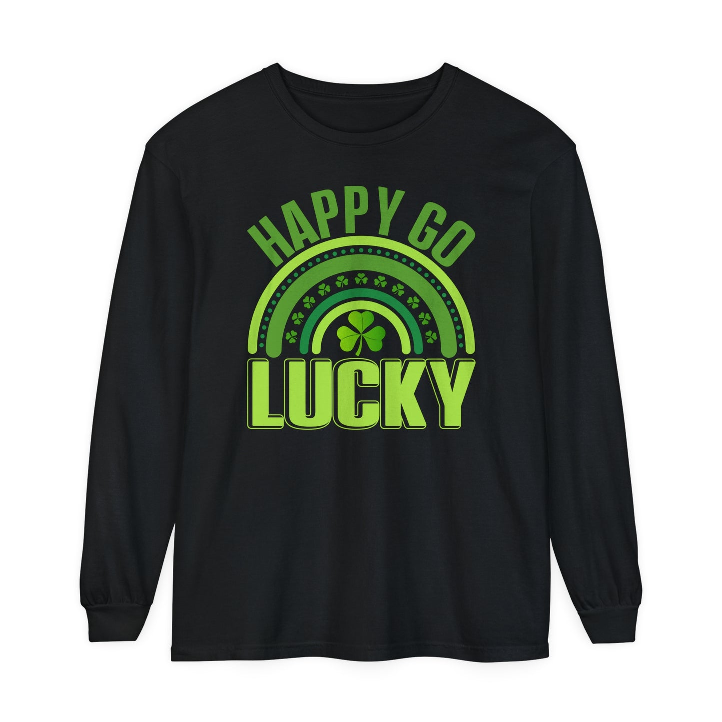 Happy Go Lucky Long Sleeve T-Shirt For Saint Patrick's Day T Shirt For Irish Party TShirt