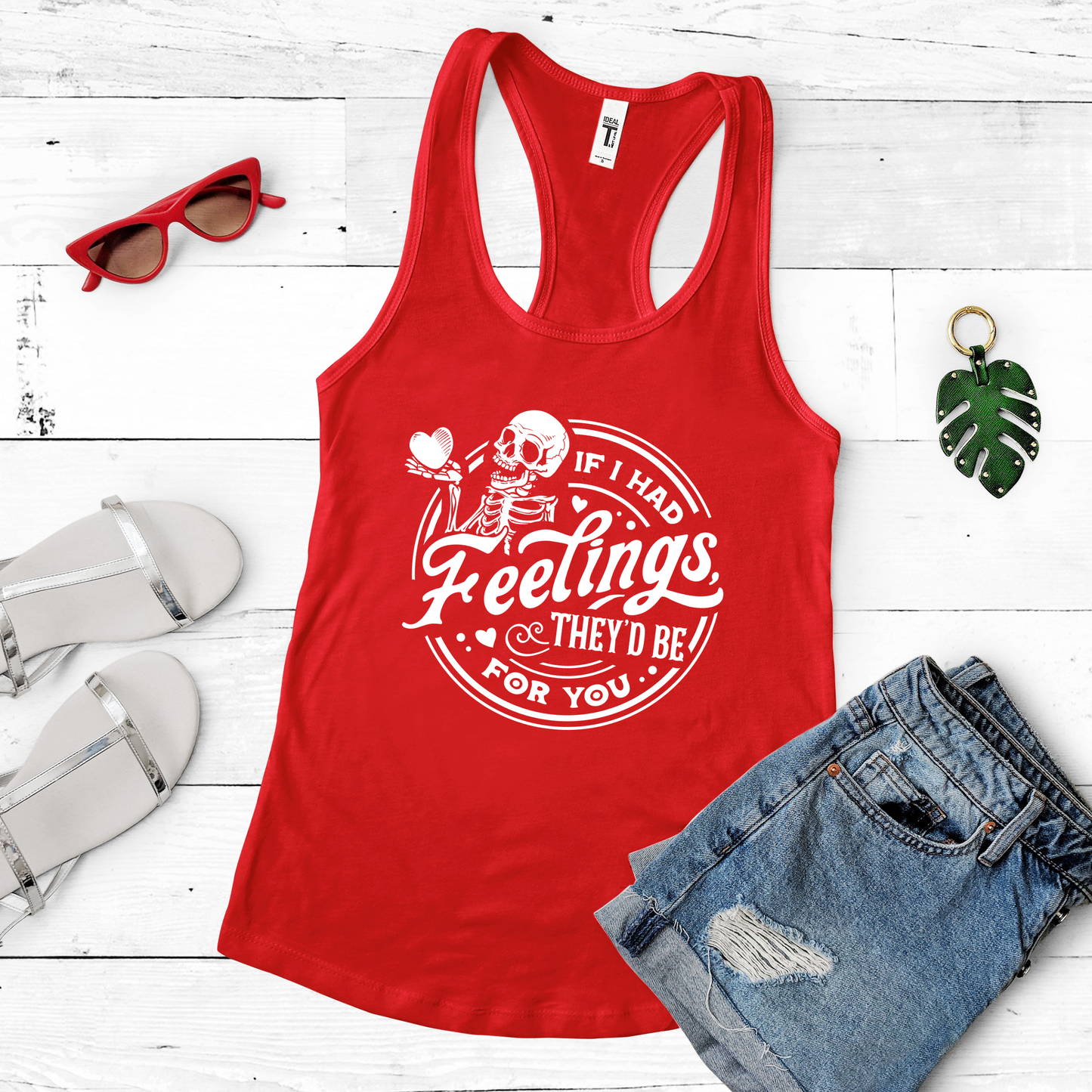 If I Had Feelings Racerback Tank For Valentines Day Summer Top