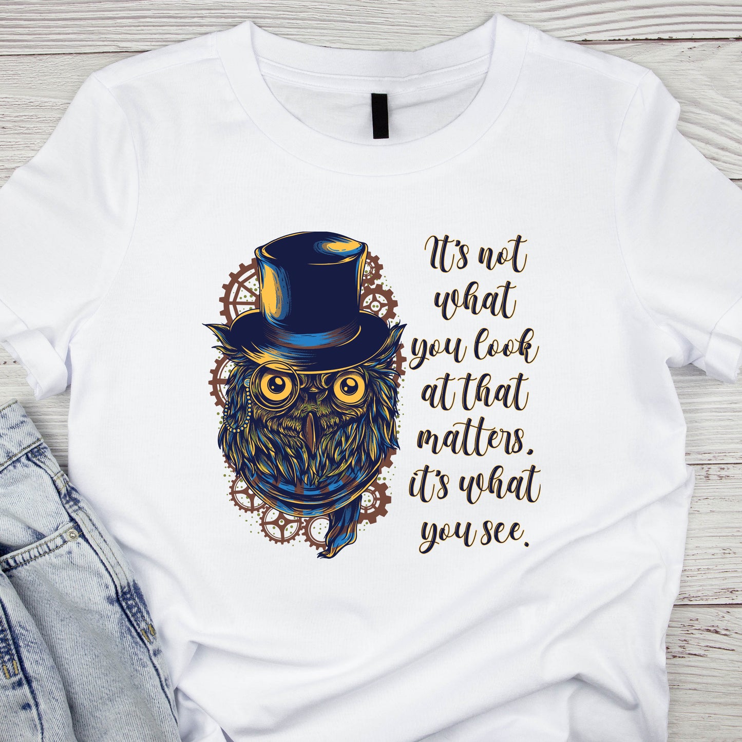 Steampunk Owl T-Shirt For Wise Owl Quote T Shirt For Teacher TShirt For Inspirational Quote Shirt