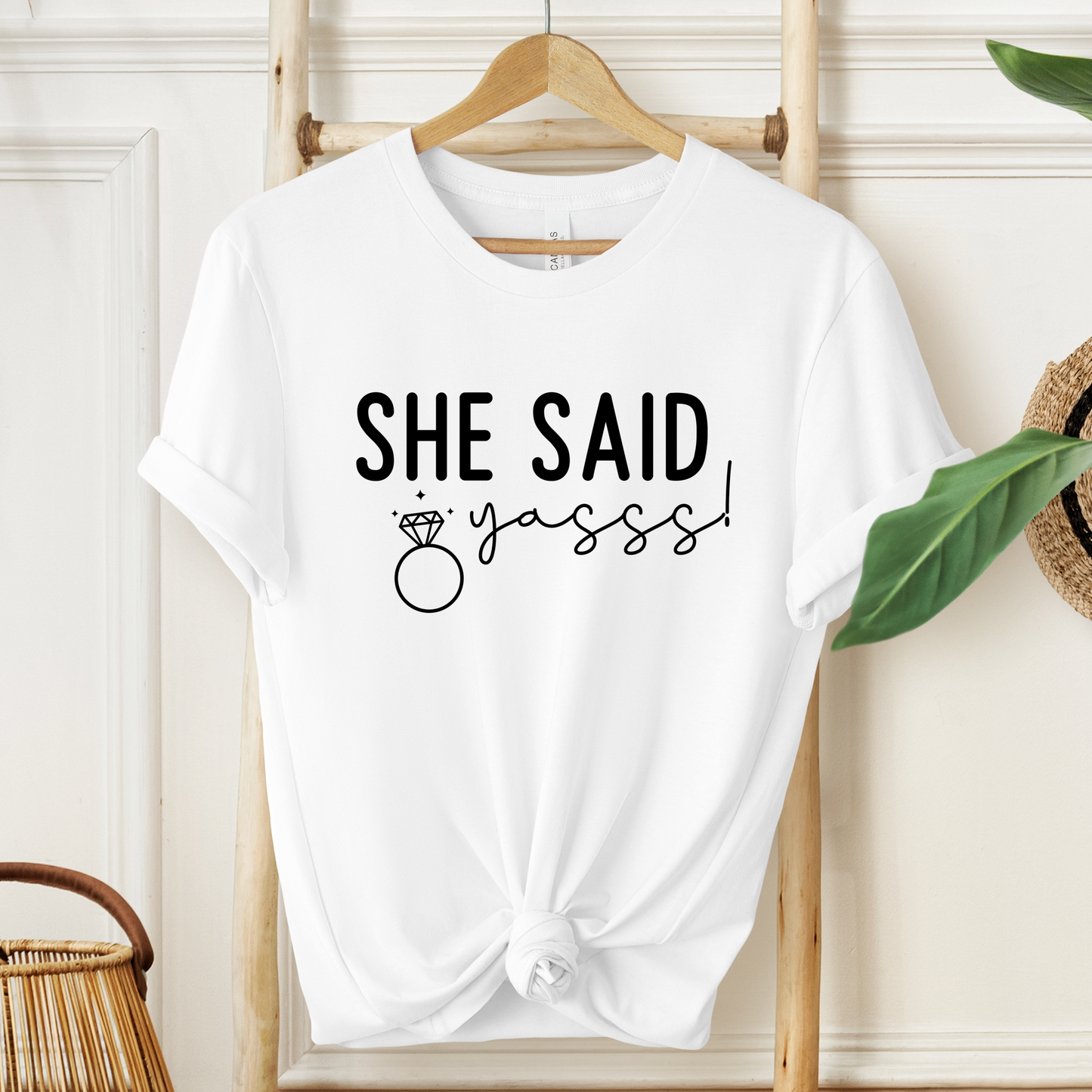 She Said Yasss T-Shirt For Bachelorette Party T Shirt For Brides Maids TShirt