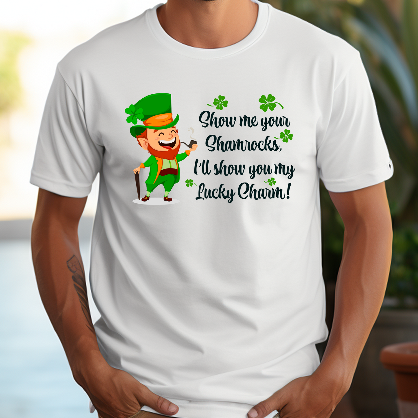 Show Me Your Shamrocks T-Shirt For St. Paddy Day T Shirt For St. Patricks Day TShirt