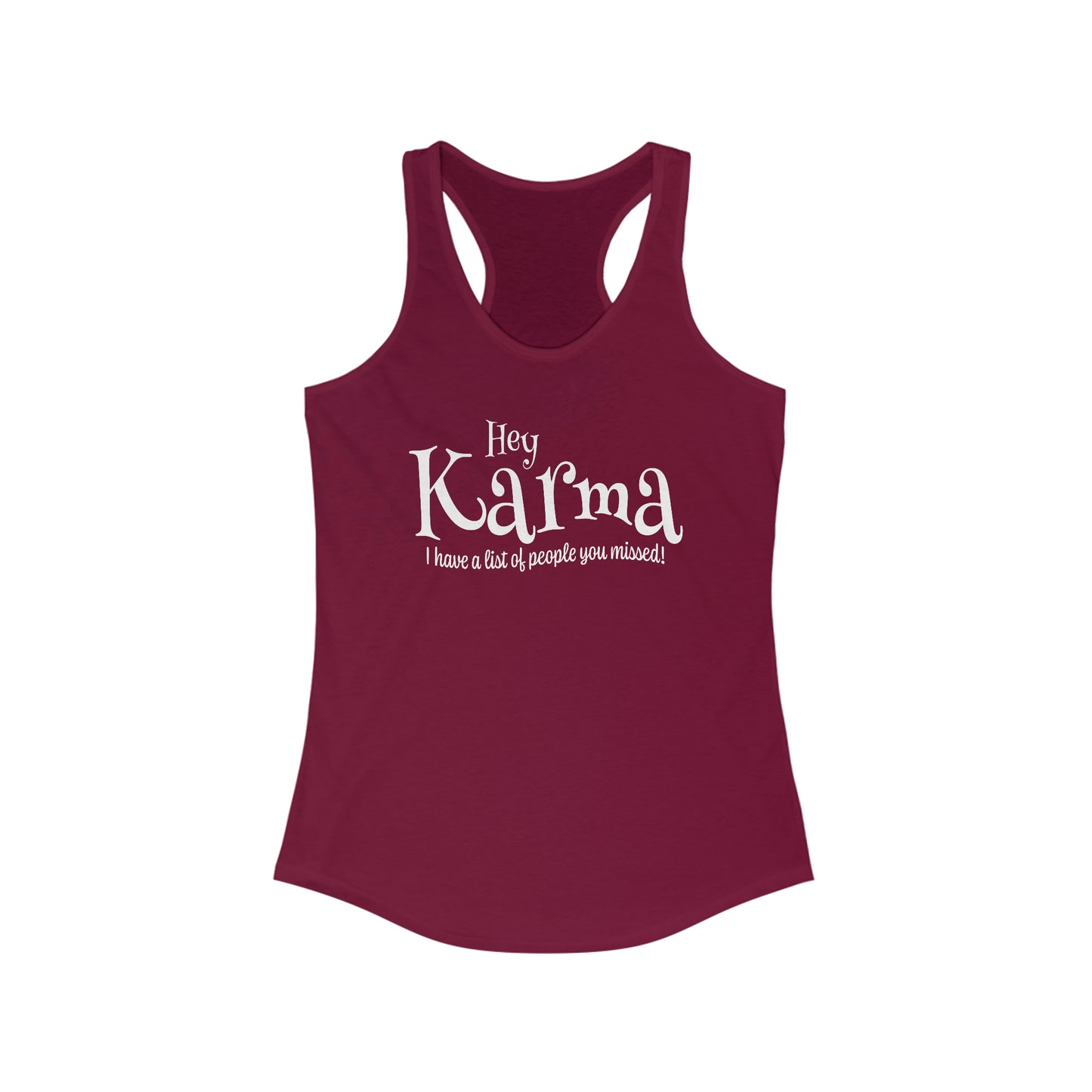 Karma Shirt For Destiny Tank Top With Funny Karma Quote Tank Top For Women Cute Karma Gift For Sarcastic Karma Tee