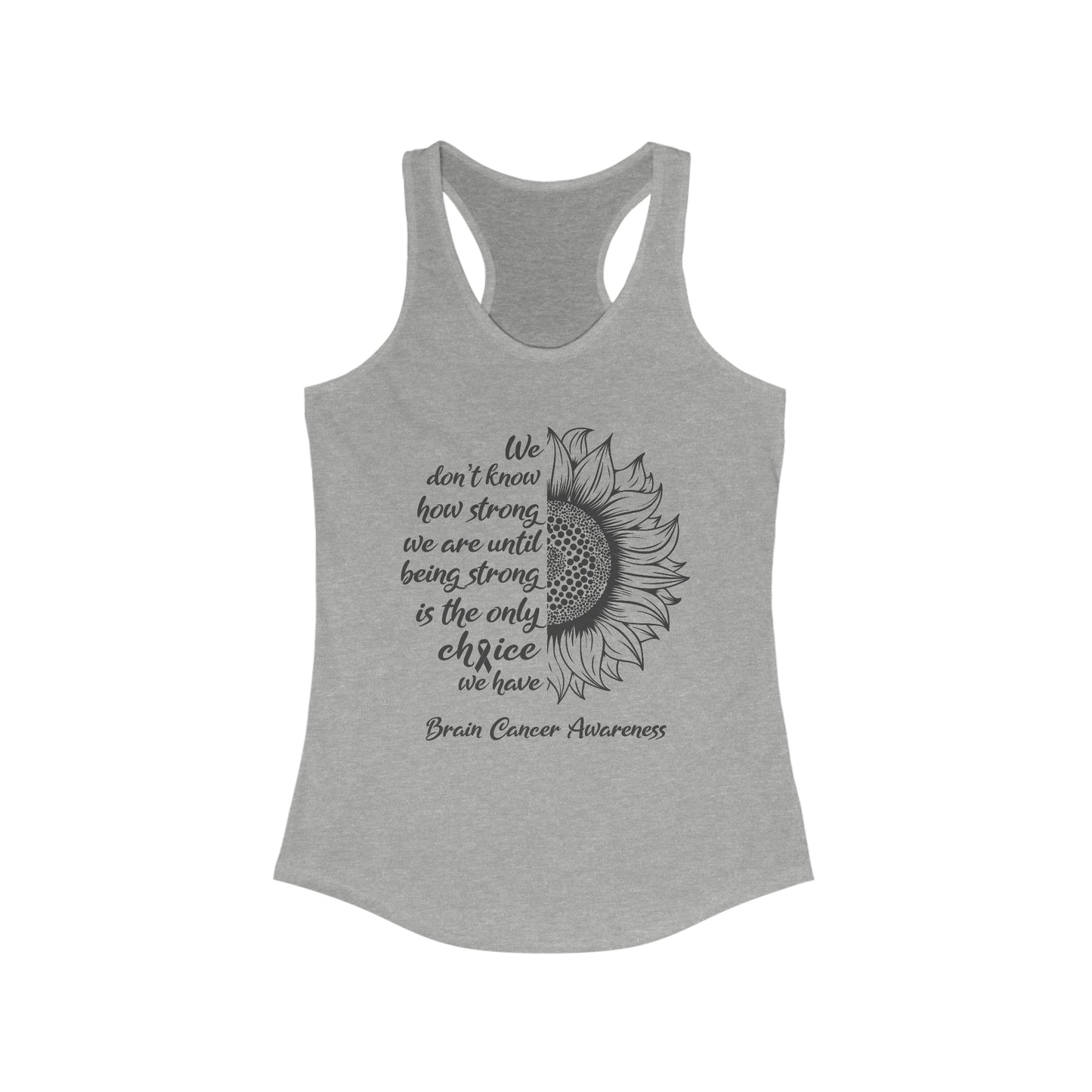 Brain Cancer Awareness Tank Top For Fight Brain Cancer With Sunflower Message